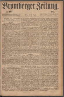 Bromberger Zeitung, 1877, nr 198