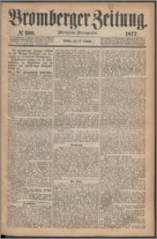 Bromberger Zeitung, 1877, nr 309