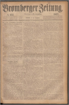 Bromberger Zeitung, 1877, nr 357