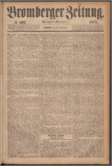 Bromberger Zeitung, 1877, nr 402