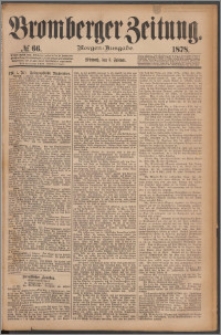 Bromberger Zeitung, 1878, nr 66