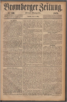 Bromberger Zeitung, 1878, nr 130