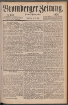 Bromberger Zeitung, 1878, nr 356