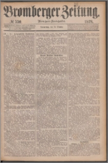 Bromberger Zeitung, 1878, nr 550