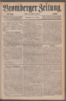 Bromberger Zeitung, 1878, nr 551