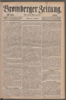 Bromberger Zeitung, 1878, nr 552