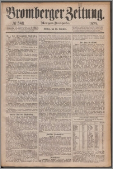 Bromberger Zeitung, 1878, nr 583