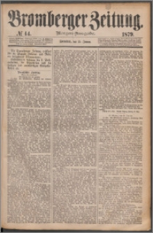 Bromberger Zeitung, 1879, nr 44