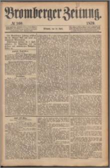 Bromberger Zeitung, 1879, nr 160