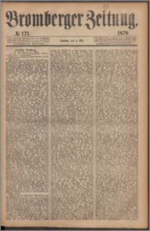 Bromberger Zeitung, 1879, nr 171