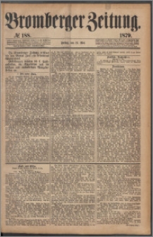 Bromberger Zeitung, 1879, nr 188