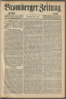 Bromberger Zeitung, 1879, nr 250