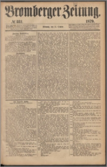 Bromberger Zeitung, 1879, nr 331