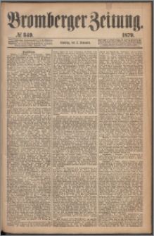 Bromberger Zeitung, 1879, nr 349