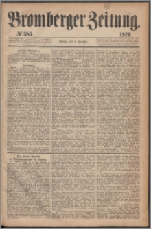 Bromberger Zeitung, 1879, nr 385