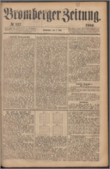 Bromberger Zeitung, 1880, nr 117