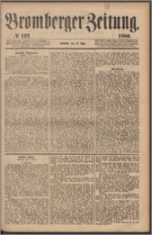 Bromberger Zeitung, 1880, nr 132