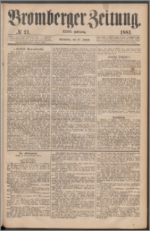 Bromberger Zeitung, 1881, nr 21