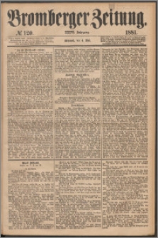 Bromberger Zeitung, 1881, nr 120