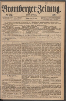 Bromberger Zeitung, 1881, nr 170