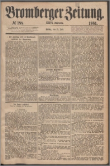Bromberger Zeitung, 1881, nr 188