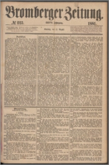 Bromberger Zeitung, 1881, nr 225