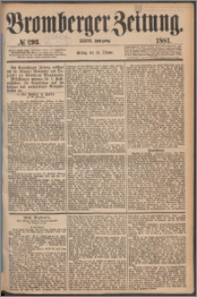 Bromberger Zeitung, 1881, nr 293