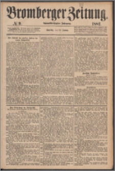 Bromberger Zeitung, 1882, nr 9