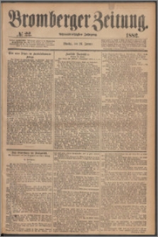 Bromberger Zeitung, 1882, nr 22