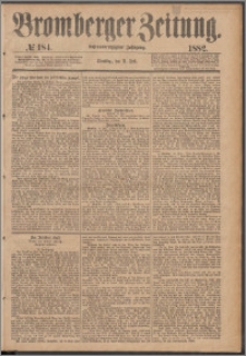 Bromberger Zeitung, 1882, nr 184