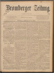 Bromberger Zeitung, 1889, nr 22