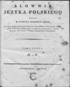 Słownik języka polskiego. T. 2, cz. 1: M-O