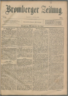 Bromberger Zeitung, 1895, nr 85