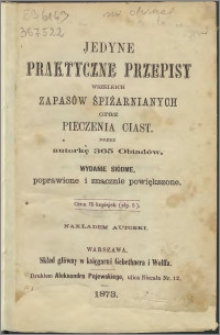 Jedyne praktyczne przepisy wszelkich zapasów spiżarnianych oraz pieczenia ciast