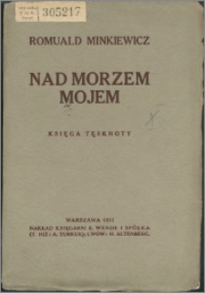 Nad morzem mojem : księga tęsknoty