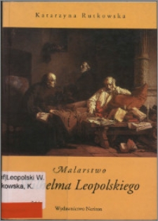 Malarstwo Wilhelma Leopolskiego