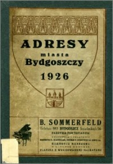 Książka Adresowa Miasta Bydgoszczy : wydana w roku 1926