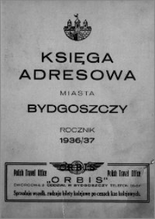 Księga Adresowa Miasta Bydgoszczy : 1936/37