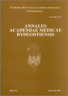 Annales Academiae Medicae Bydgostiensis 2002 tom XVI