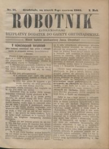 Robotnik Katolicko - Polski : bezpłatny dodatek do Gazety Grudziądzkiej 190506.06 R.1 nr 11