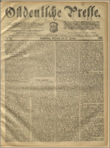 Ostdeutsche Presse. J. 10, 1886, nr 22