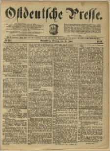 Ostdeutsche Presse. J. 10, 1886, nr 147