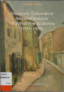 Zrzeszenie Żydowskich Artystów Malarzy i Rzeźbiarzy w Krakowie (1931-1939)