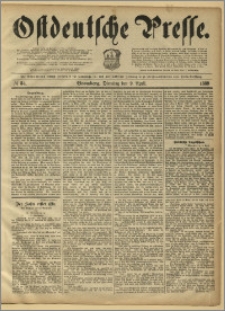 Ostdeutsche Presse. J. 13, 1889, nr 84