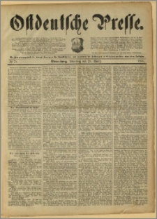Ostdeutsche Presse. J. 15, 1891, nr 74
