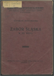 Zabór Śląska w XIV wieku