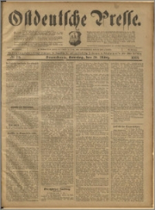 Ostdeutsche Presse. J. 23, 1899, nr 73