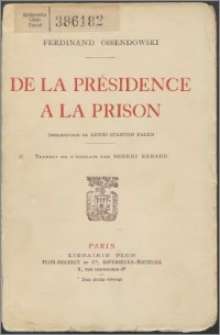 De la présidence a la prison