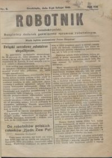 Robotnik Katolicko - Polski : bezpłatny dodatek poświęcony sprawom robotniczym 1916.02.03 R. 13 nr 3