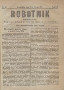 Robotnik Katolicko - Polski : bezpłatny dodatek poświęcony sprawom robotniczym 1916.02.19 R. 13 nr 4